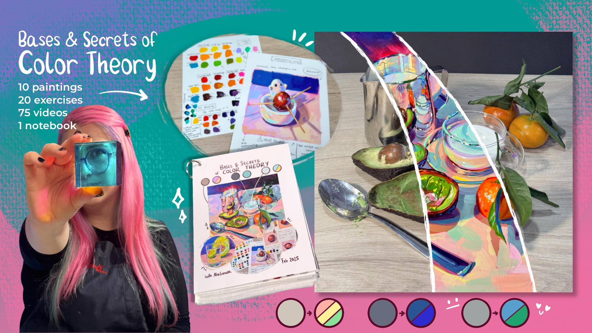 Banner for Alai Ganuza’s online course ‘Bases & Secrets of Color Theory’, featuring the artist holding a glass prism, color studies, still life paintings, and course materials including a notebook and palette exercises.